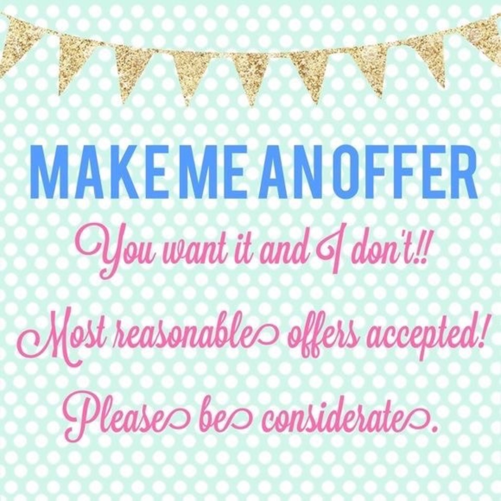 Reasonable Offers Considered!